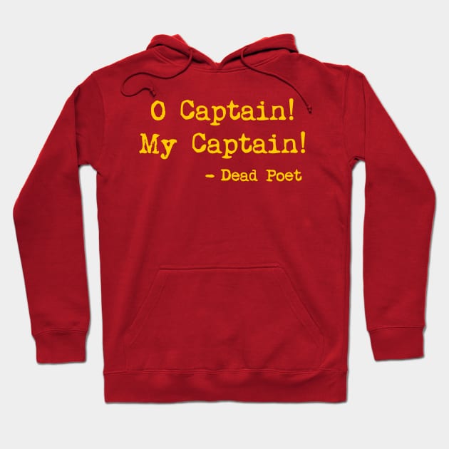 O Captain! My Captain! Hoodie by klance